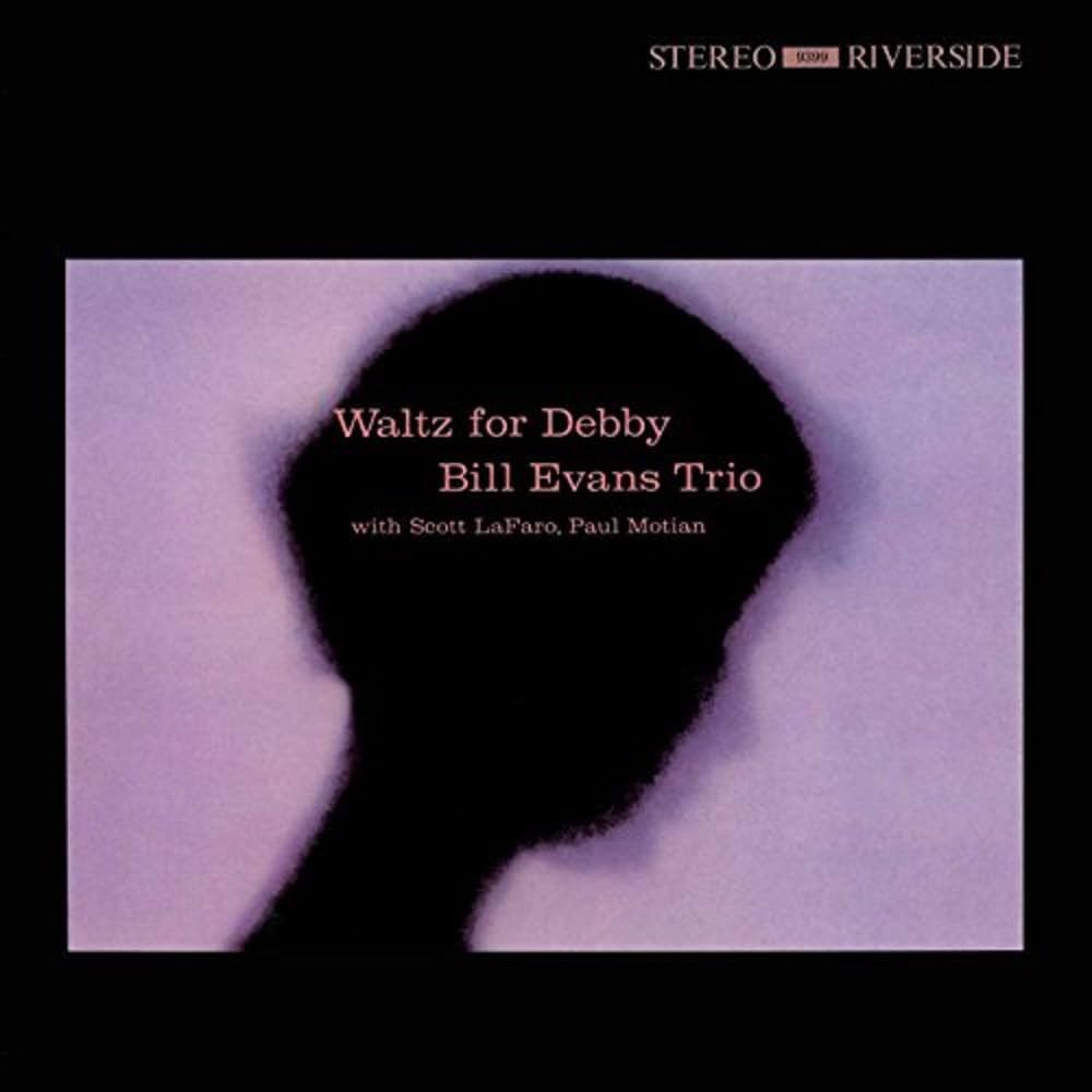Waltz for Debby by The Bill Evans Trio